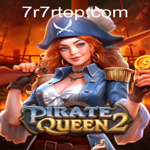 Descubra o Mundo de Aventuras em PirateQueen2 com a Senha Misteriosa 7R7R